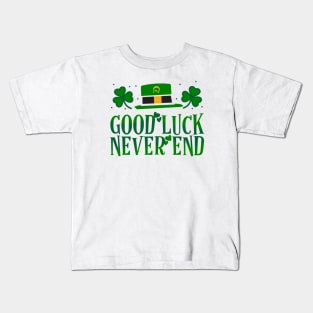 Good Luck Charm - Good Luck Never End Kids T-Shirt